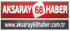 Aksaray 68 Haber